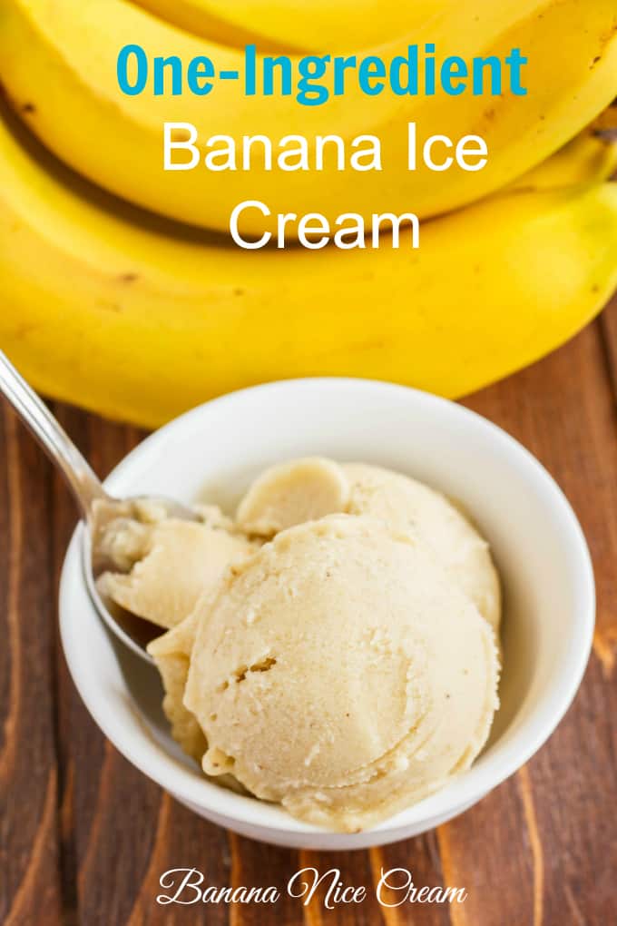 Banana Nice Cream (Banana Ice Cream)  in white bowl with spoon on wooden table with bananas with text