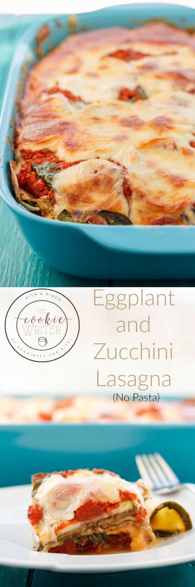 Eggplant and Zucchini Lasagna (No Pasta!) #glutenfree