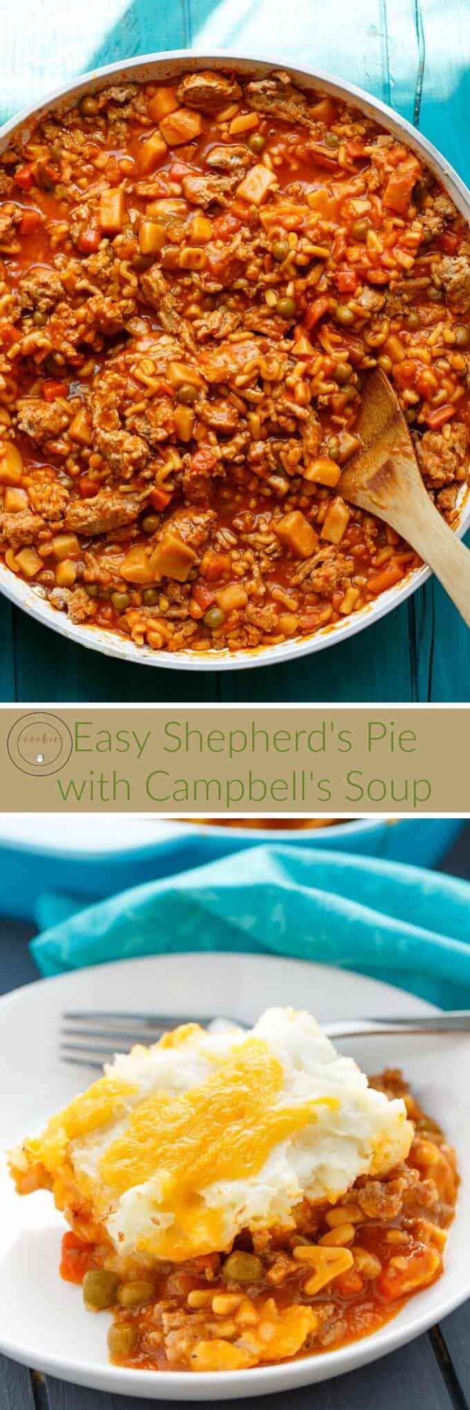 Easy Shepherd S Pie With Campbell S Soup The Cookie Writer