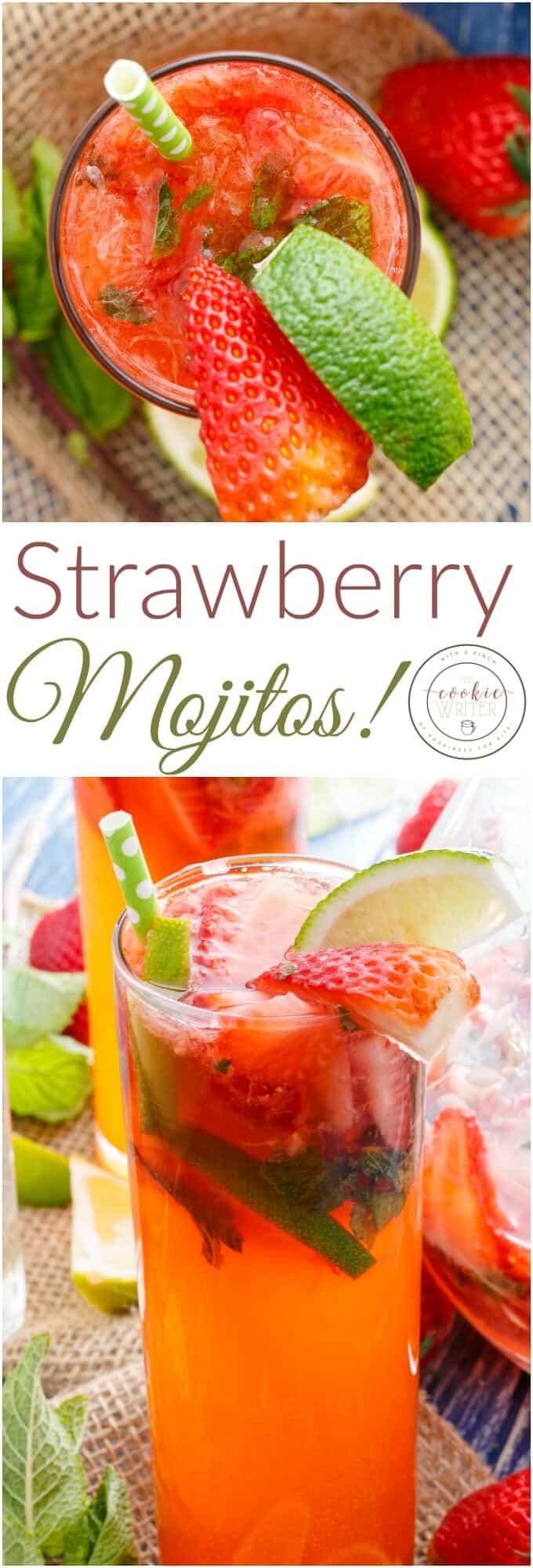 Fresh Strawberry Mojitos - The Cookie Writer